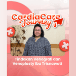Atasi Sumbatan Pembuluh Vena Tanpa Operasi Besar: Solusi Minimal Invasif di Pluit-CardiaCare