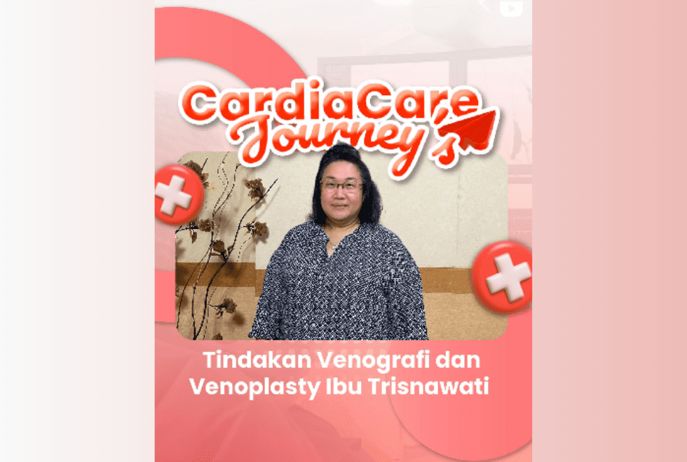 Atasi Sumbatan Pembuluh Vena Tanpa Operasi Besar: Solusi Minimal Invasif di Pluit-CardiaCare