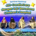 Seminar Nasional JIH-CardiaCare bersama SJD Barcelona Children’s Hospital: Perjalanan Menjaga Kesehatan Jantung Sejak Anak hingga Dewasa