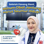 Mengapa Harus Tetap Minum Obat Pasca-Pemasangan Ring Jantung (Stent)?
